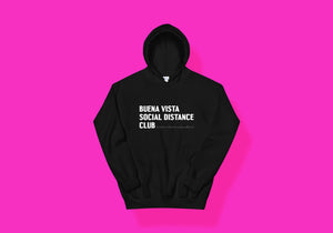 Black hoodie reads "Buena Vista Social Distance Club" in white all caps writing and ruler tick mark design