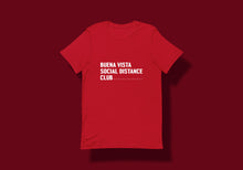 Load image into Gallery viewer, Red t-shirt reads in white &quot;Buena Vista Social Distance Club&quot; in a chunky font with ruler ticks after word &quot;Club&quot; to signify six feet