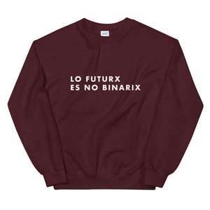 Maroon jumper reads 'Lo Futurx Es No Binarix' in Futura